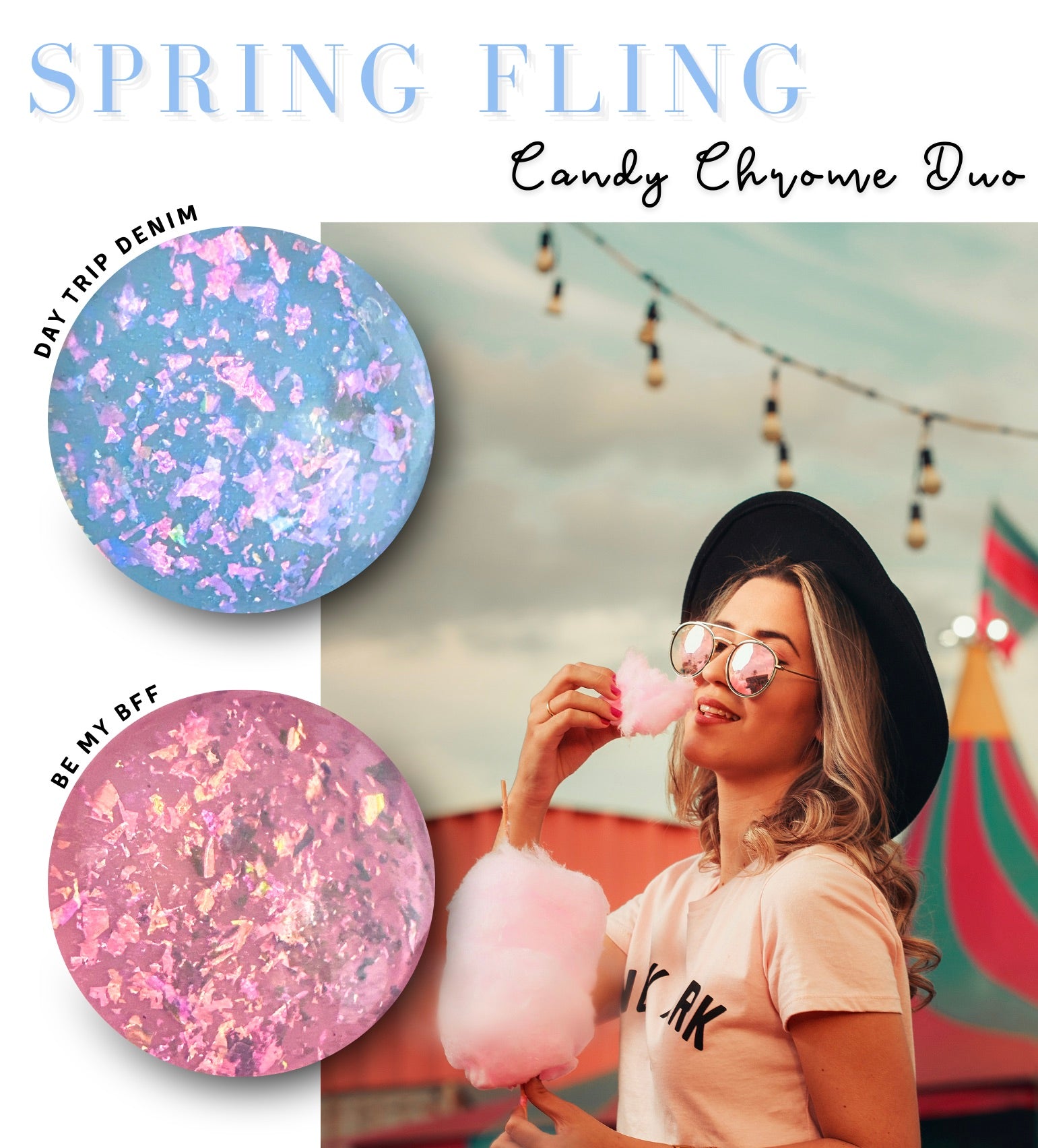Spring Fling Candy Chrome Duo