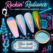 Blue-Tooth Broadcast --Rockin’ Radiance Omni-Chrome