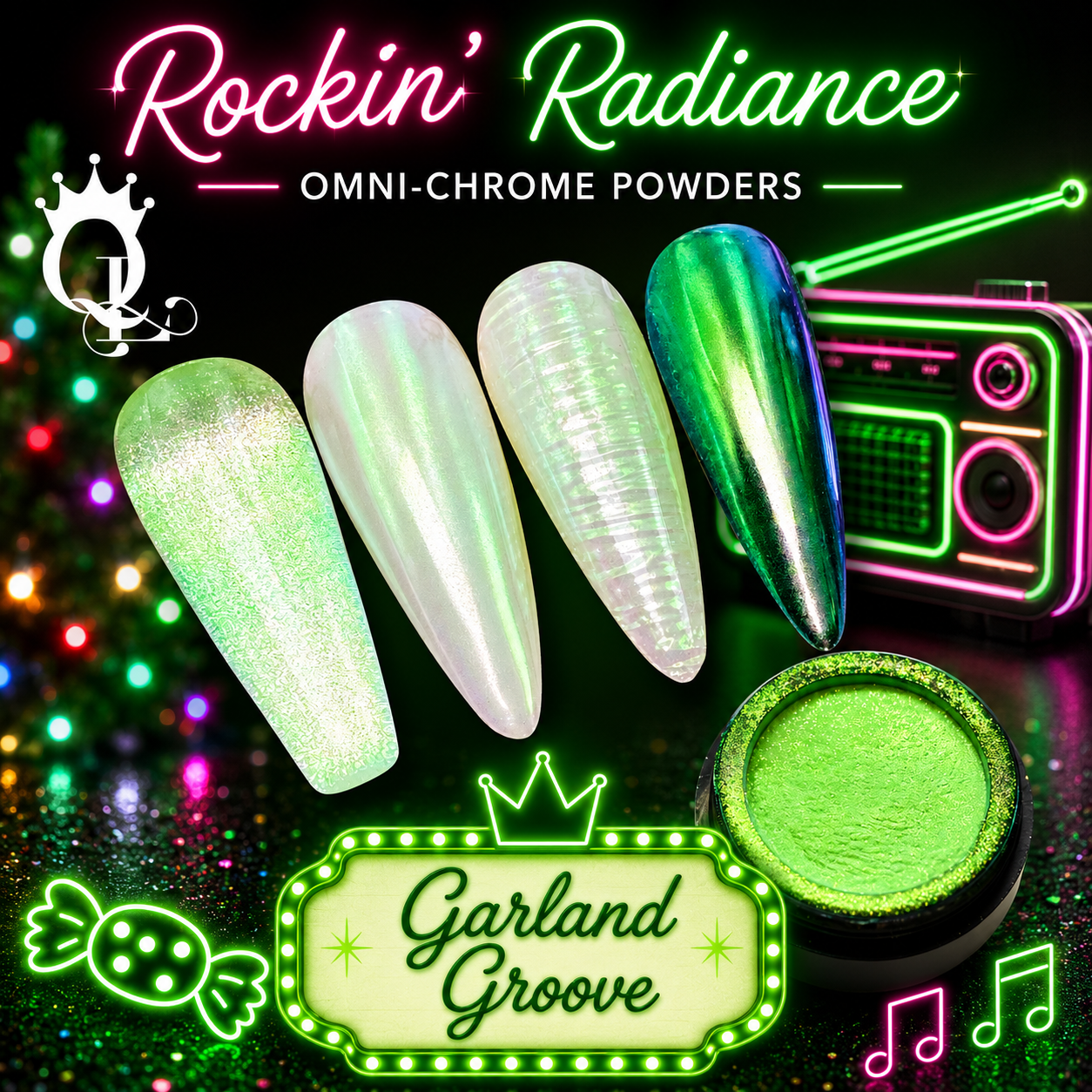 Garland Groove --Rockin’ Radiance Omni-Chrome