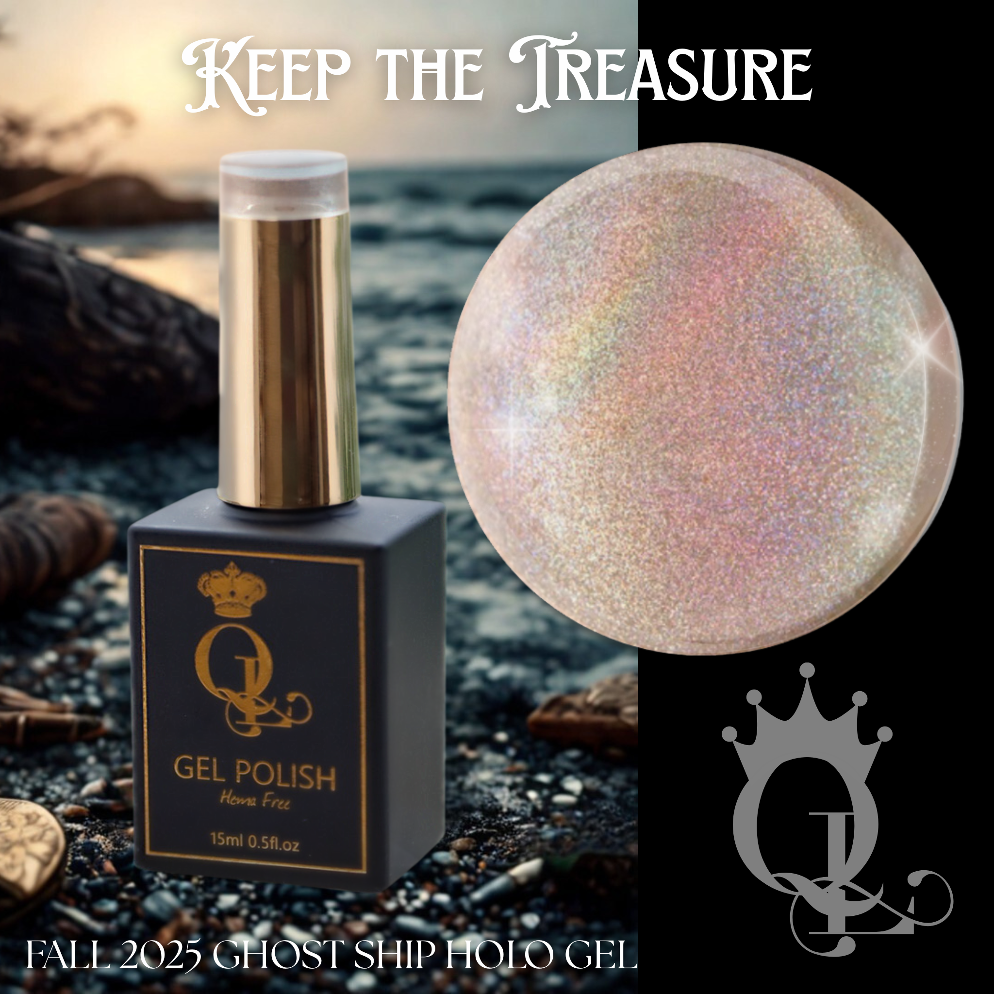 Keep The Treasure - HEMA-Free Ghost Ship Holo Gel
