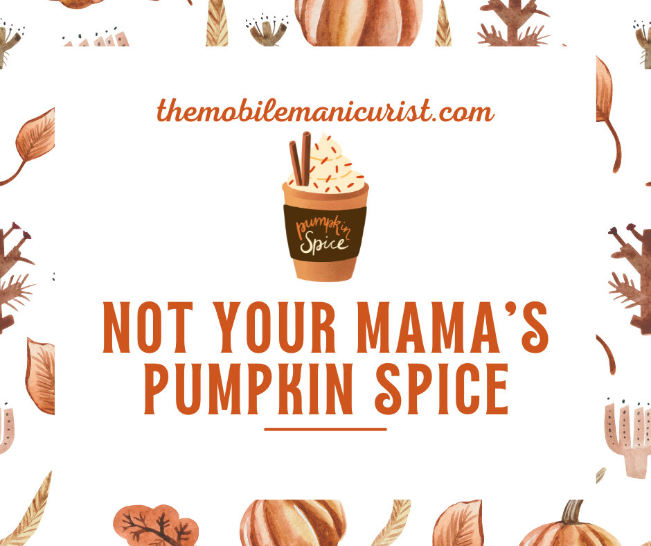 MM - Not Your Mama's Pumpkin Spice -- Online Course