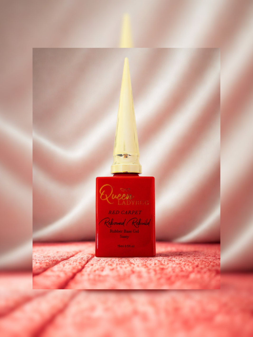 Rebound Rebuild "SASSY" -- Red Carpet Gel Series