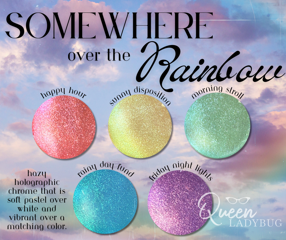 Somewhere Over the Rainbow Chrome Collection (5pcs)